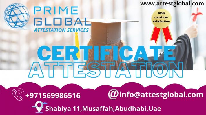 Prime Global  Attestation Service - Certificate Attestation Service In Uae