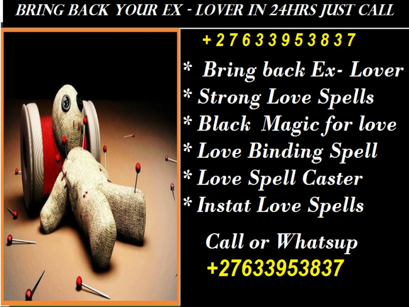 Lost love spell caster +27633953837 in Ohio,Scotland,Pennsylvania,Ireland,Switzeland,Nevada,Uk,Calif