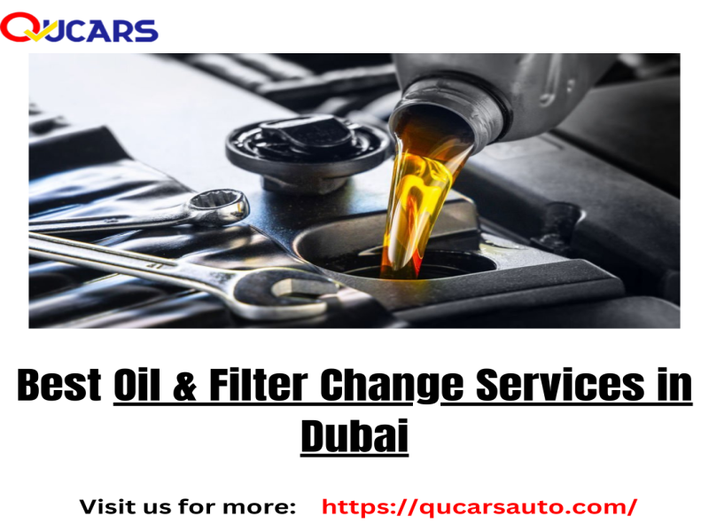 Searching for the Best Oil & Filter Change Services in Dubai?