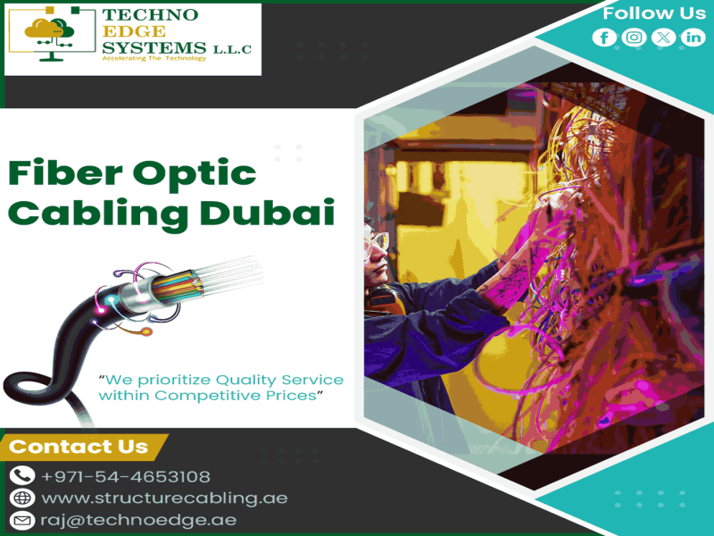 Do it the Smart Way with Techno Edge Systems Fiber Optic Cabling Dubai