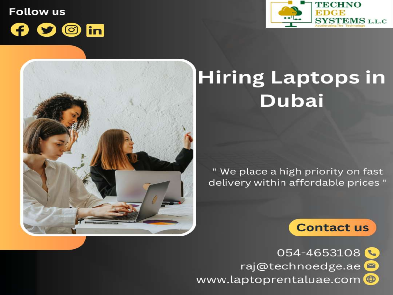 Choose the Right Laptops on Rent for Events in Dubai, UAE