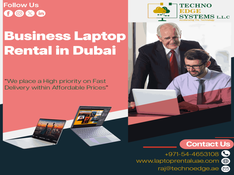 Techno Edge Systems Provide Top Branded Laptops for Rent in Dubai