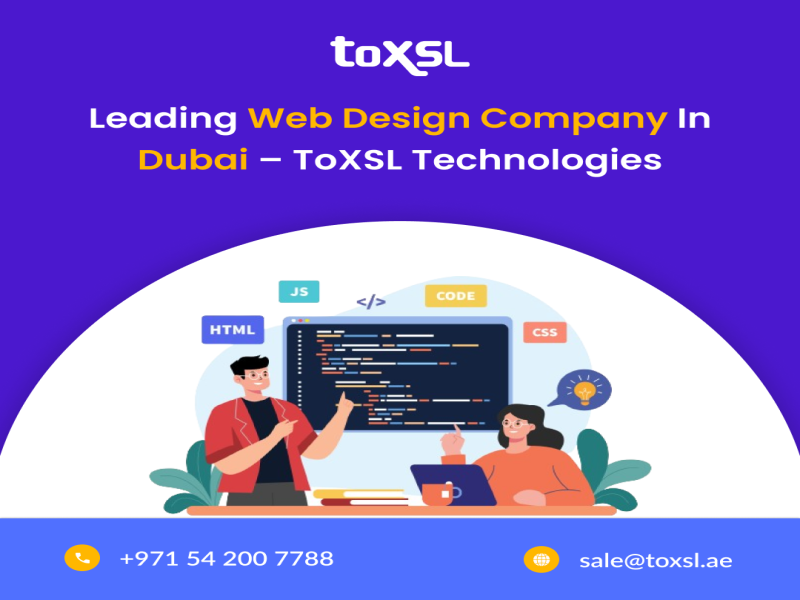 User-Friendly Website Design Company in Dubai | ToXSL Technologies