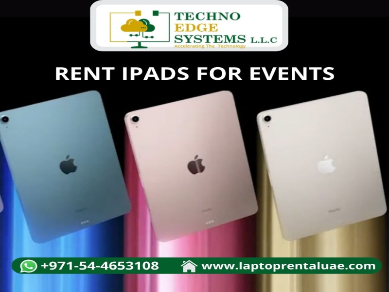 Rent Ipads For Events In Dubai And Define Success Stories